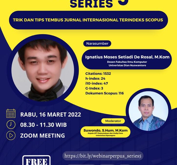 Webinar Series #5 Trik Dan Tips Tembus Jurnal Internasional Terindeks SCOPUS