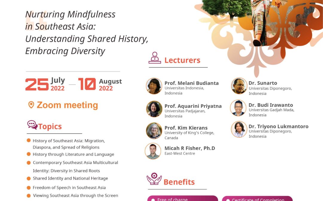 Summer Course : Nurturing Mindfulness  in Southeast Asia:  Understanding Shared History,  Embracing Diversity