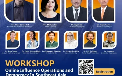 Workshop Internasional: Operasi Pengaruh Daring dan Masa Depan Demokrasi di Asia Tenggara